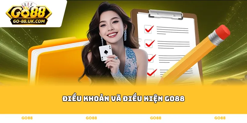 Điều khoản và điều kiện Go88