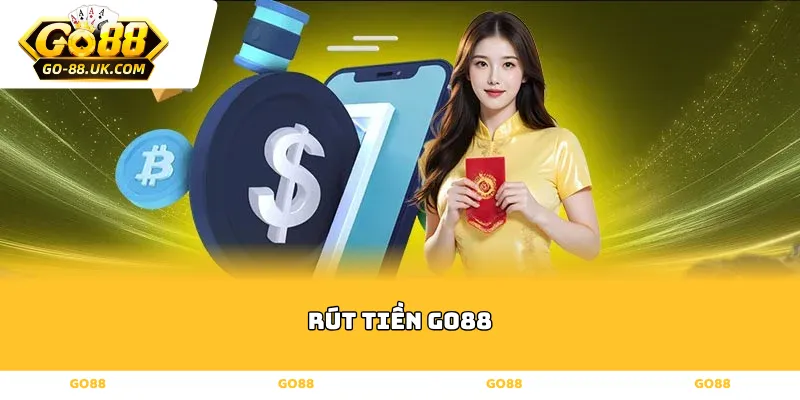 Rút tiền Go88