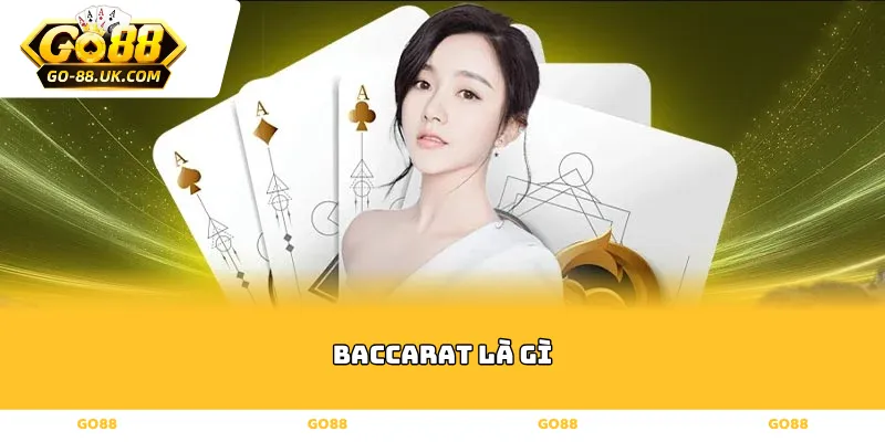 baccarat là gì