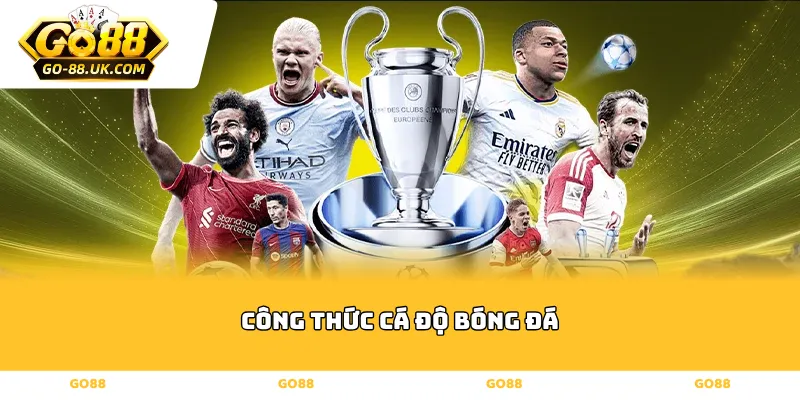 Công thức cá độ bóng đá